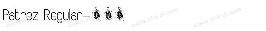 Patrez Regular字体转换